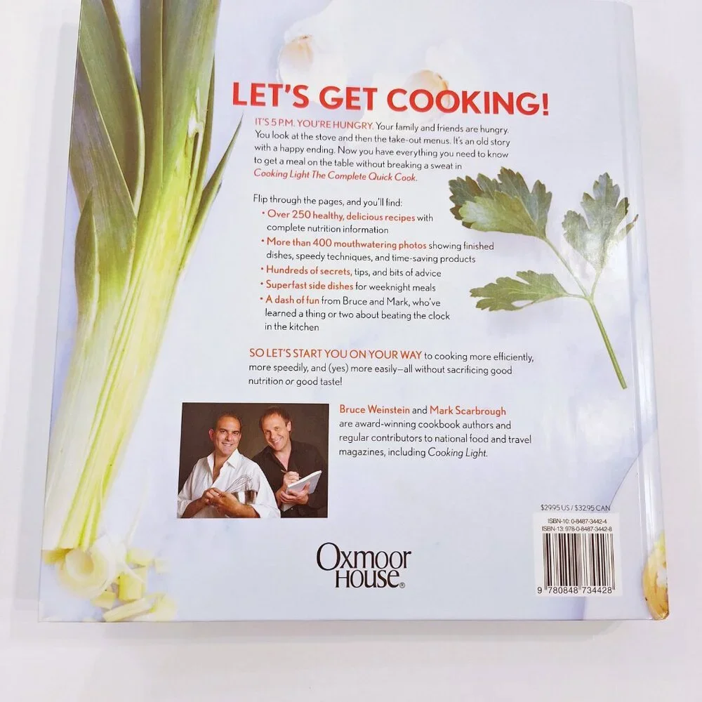 Cooking Light The Complete Quick Cook Cookbook